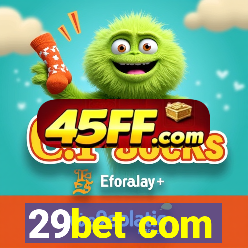 29bet com